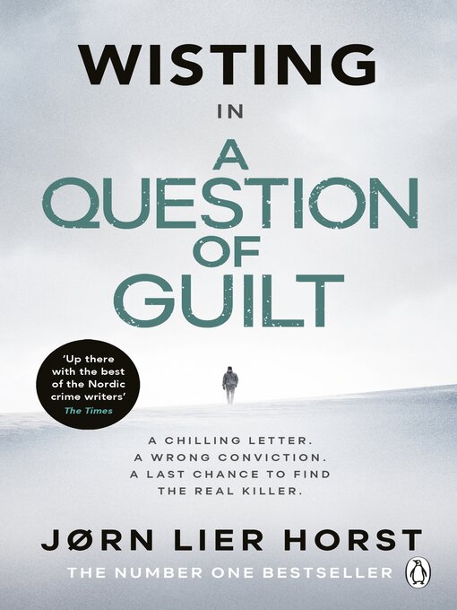 Title details for A Question of Guilt by Jørn Lier Horst - Available